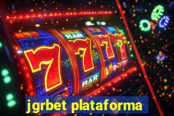 jgrbet plataforma